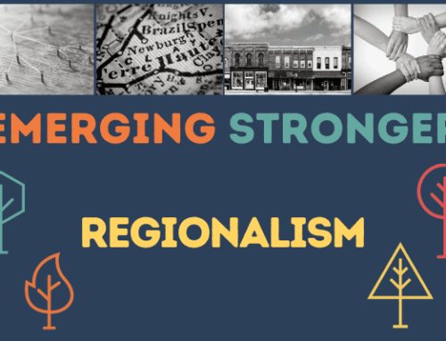 Regionalism: Restoring Our Communities Together